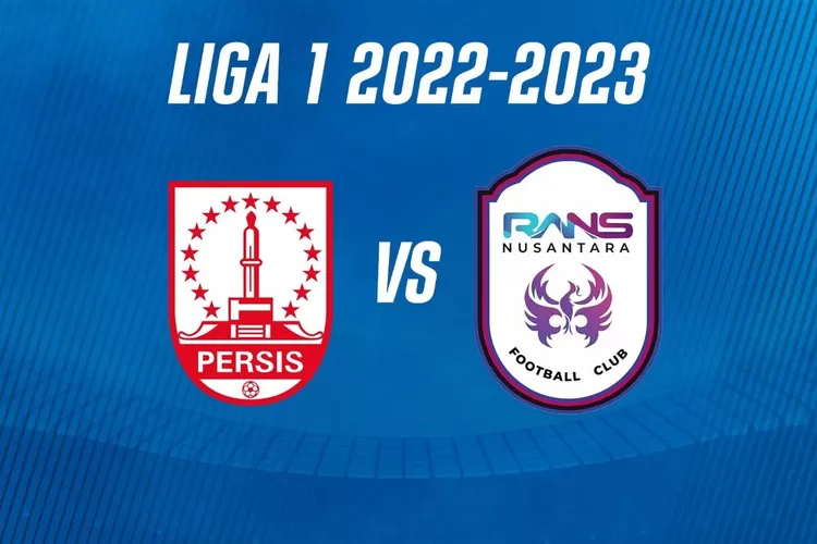 Link Live Streaming Persis Solo vs RANS Nusantara FC BRI Liga 1 2022-2023, Kick Off Hari Ini 18.30 WIB.