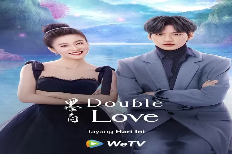 Sinopsis Drama China Double Love Tayang di WeTV Sejak 10 Desember 2022 Adaptasi Novel Dibintangi Bi Wen Jun Semakin Seru (www.instagram.com/@wetvindonesia)