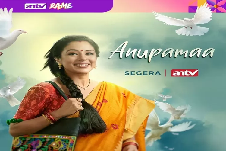 ANTV Bakal Hadirkan Serial India Terbaru Anupamaa yang Sukses Tayang di India Sejak Tahun 2020, Simak Infonya Jangan Kelewatan (www.instagram.com/@antv_seriesindia)