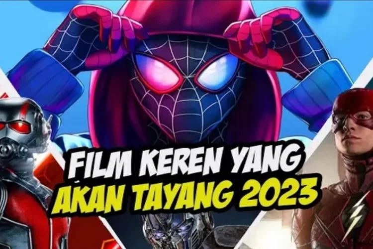 Deretan film keren yang akan tayang pada tahun 2023 (YouTube Filmons Update)