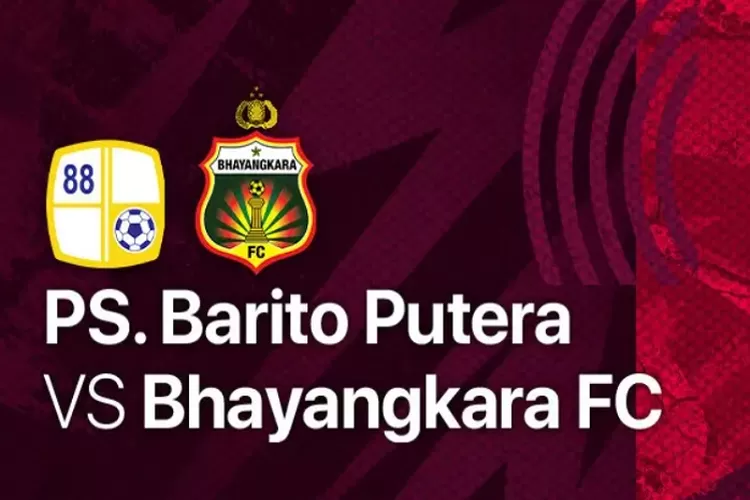 Link Nonton Live Streaming PS Barito Putera vs Bhayangkara FC di BRI Liga 1 2022 2023 Tanggal 20 Desember 2022 Jangan Kelewatan (Tangkapan Layar Vidio.com)