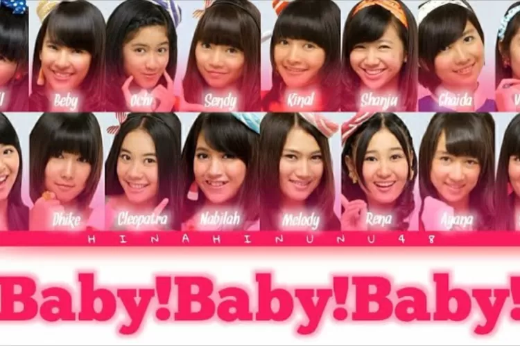 Lirik Lagu Baby!Baby!Baby! JKT48