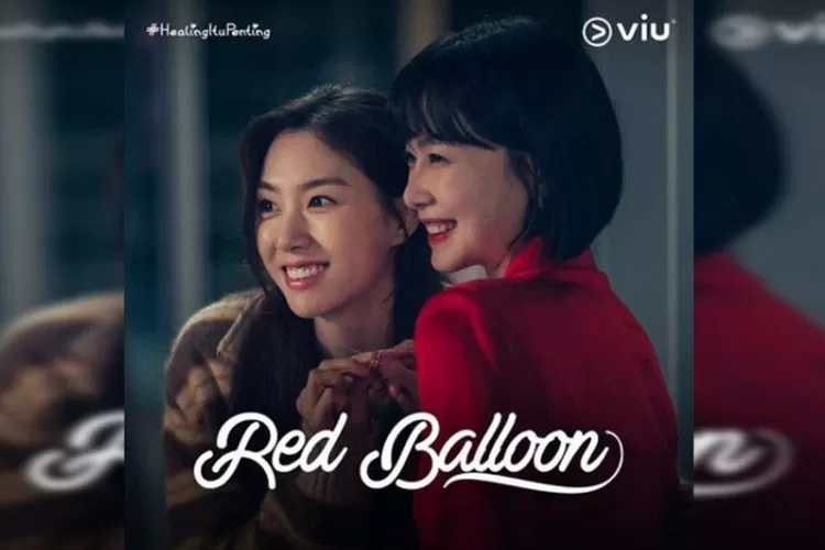 Sinopsis dan Nonton Drakor 'Red Balloon' Episode 3 Sub Indo, Bukan di Dramaqu atau LK21 About