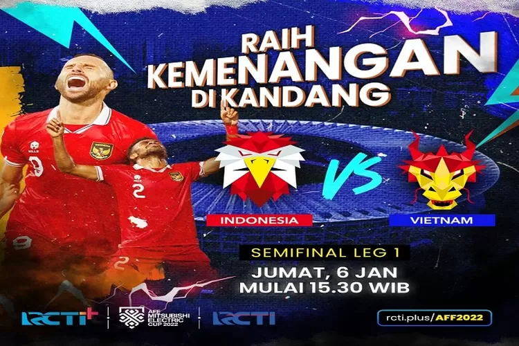 Prediksi Skor Indonesia vs Vietnam di Semi Final Leg 1 Piala AFF 2022 Besok,Head to Head,Rangking,Link Nonton Live Streaming Gratis  (www.instagram.com/@rctiplusofficial)