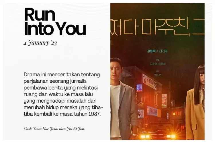 Run Into You, rekomendasi drama Korea yang tayang pada Januari 2023 (Instagram @noona.kstore)