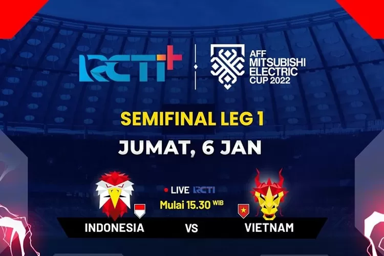 Link Nonton Live Streaming Indonesia vs Vietnam di Semi Final Leg 1 Piala AFF 2022 Hari Ini Pukul 16.30 WIB Jangan Kelewatan (www.instagram.com/@rctiplusofficial)