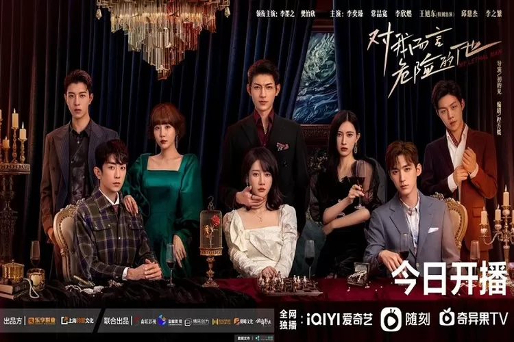 Jadwal Tayang Drama China My Lethal Man Episode 1 Sampai 24 End Tayang di iQiyi Mulai 13 Januari 2023 Genre Romance Misteri (Weibo)