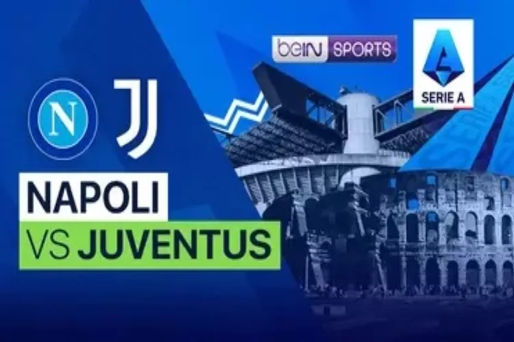Link nonton live streaming Napoli vs Juventus di Serie A Italia (Vidio)