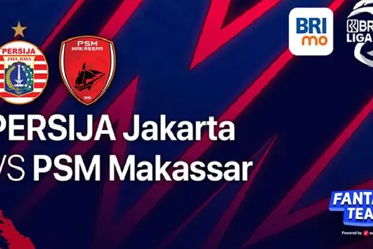Link live streaming pertandingan BRI Liga 1 antara Persija melawan PSM di Vidio  