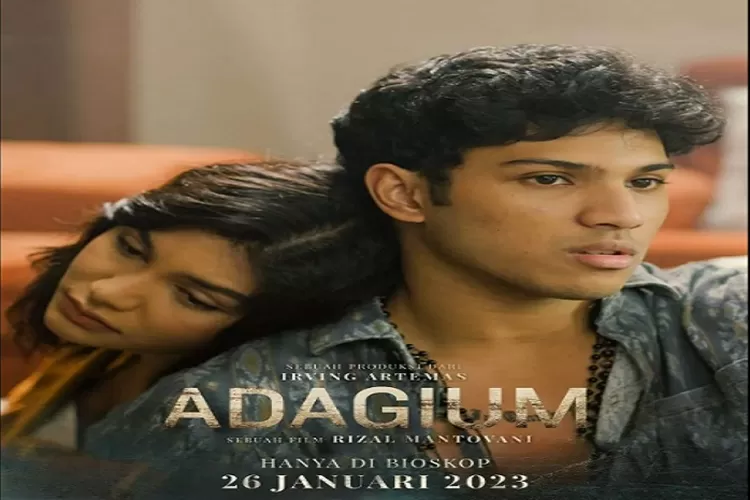 Sinopsis Film Adagium Tayang 26 Januari 2023 di Bioskop Dibintangi Jihane Almira Sutradara Rizal Mantovani Genre Drama  (21cineplex)