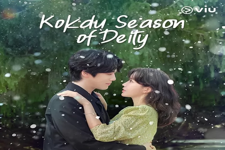 Link Nonton dan Download Kokdu: Season of Deity Episode 1 dan 2 Dengan Subtitle Indonesia Tayang Hari Ini  Tanggal 27 Januari 2023 ( www.instagram.com/@viuindonesia)