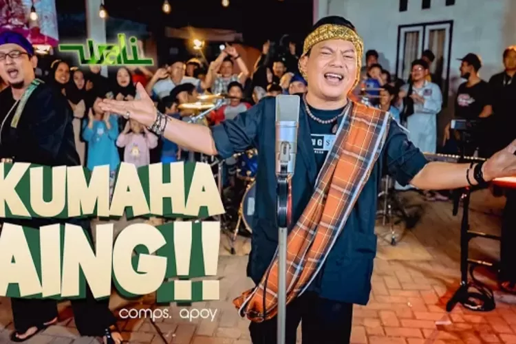 Lirik Lagu Wali - Kumaha Aing (YouTube Nagaswara Official Video Indonesian Music Channel)