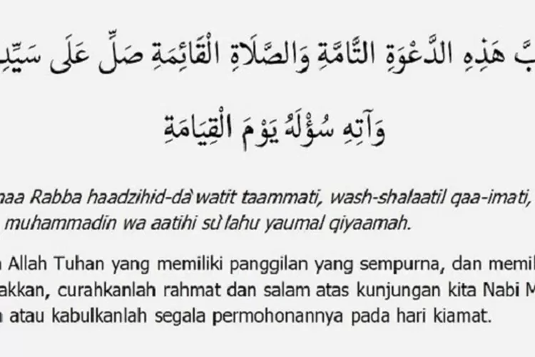 Bacaan Doa Sesudah Adzan Dan Iqomah, Bahasa Arab, Latin Dan Artinya ...