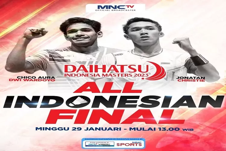 Jadwal Final Indonesia Masters 2023 dan Link Nonton Live Gratis Hari Ini Pukul 12.00 WIB, 3 Wakil Indonesia yang Bertanding Tanggal 29 Januari 2023 (www.instagram.com/@officialmnctv)