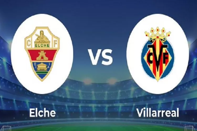 Prediksi Skor Elche vs Villarreal di La Liga 2022 2023 Tanggal 4 Februari 2023, Villarreal Diunggulkan Pukul 22.15 WIB (www.twitter.com/@MightyTips)