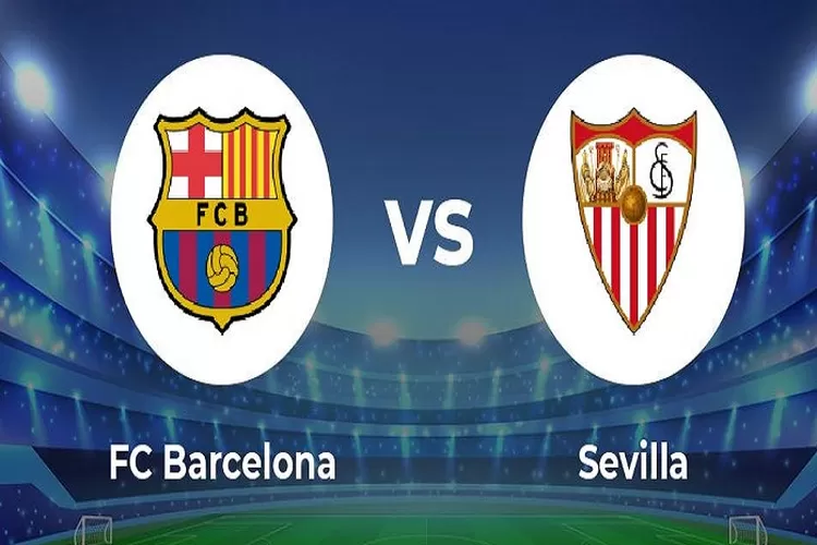 Prediksi Skor Barcelona vs Sevilla di La Liga 2022 2023 Dini Hari Pukul 03.00 WIB, H2H Barcelona Unggul Tanggal 6 Februari 2023 (www.twitter.com/@MightyTips)