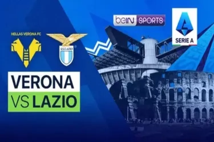 Link Nonton Live Streaming Hellas Verona vs Lazio di Serie A (Vidio)