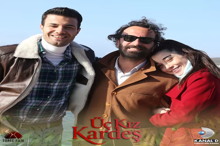 Sinopsis Drama Turki, Uc Kiz Kardes, Kisah Tiga Saudara Perempuan ( Akun Twitter @uckizkardesdizi)