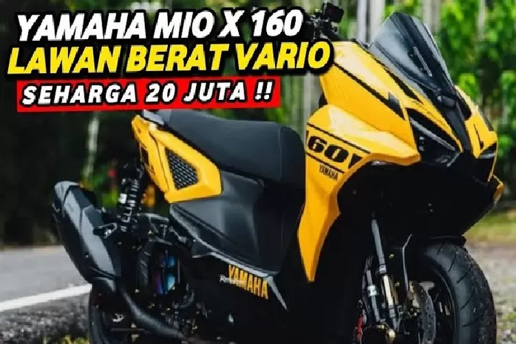 Honda Vario Bisa Apa New Yamaha Mio X Resmi Diluncurkan