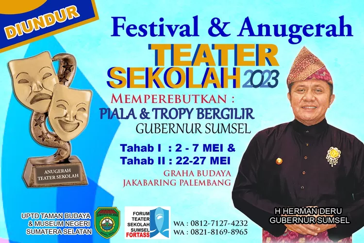Festival Teater  sekolah diundur 