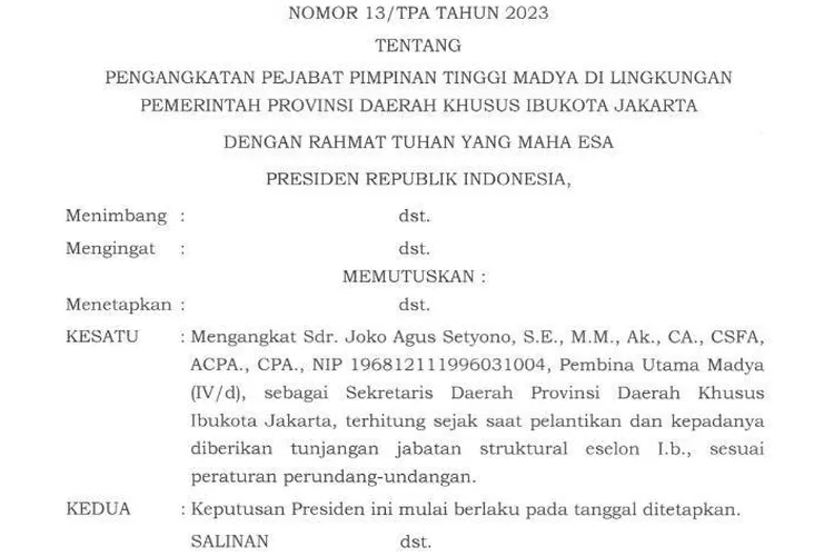 Surat Keputusan Presiden Joko Widodo menunjuk  Agus Joko Setyono sebagai  Sekda Provinsi DKI Jakarta