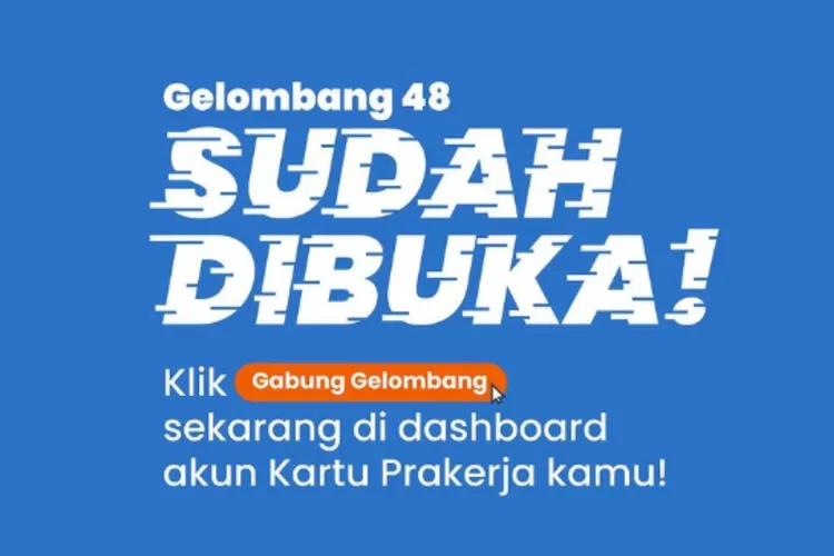 Program Kartu Prakerja Gelombang 48 (Instagram/prakerja.go.id)