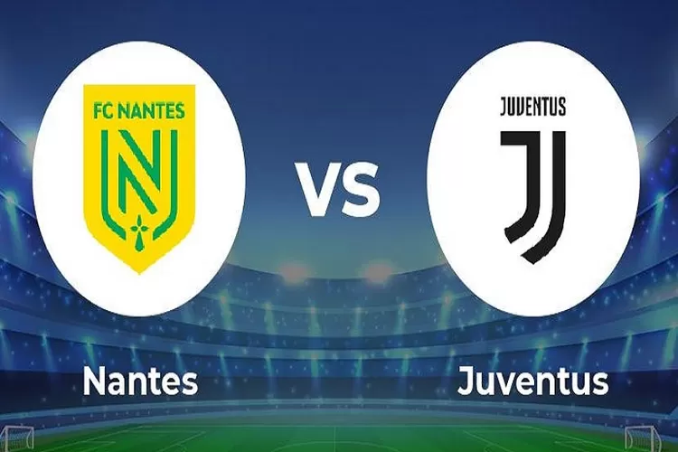 Nantes vs Juventus Akan Kembali Bertemu di Liga Eropa UEFA 2023 Babak Knockout Sebelum Mulai Prediksi Skor dan Head to Head 24 Februari 2023 (www.twitter.com/@MightyTips)