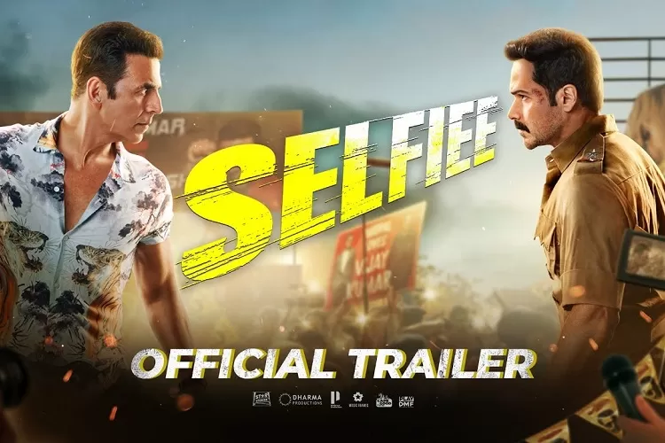 Nonton Film India Terbaru Selfiee 2023 Dibintangi Oleh Akshay Kumar Dan Nushrratt Bharuccha 