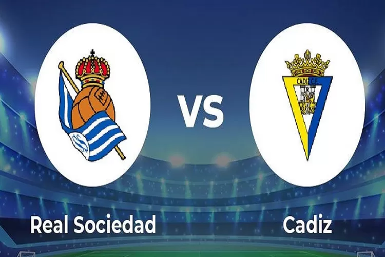Real Sociedad vs Cadiz di La Liga 2023 Dini Hari 4 Maret 2023 Prediksi Skor Pertandingan Pukul 03.00 WIB (www.twitter.com/@MightyTips)