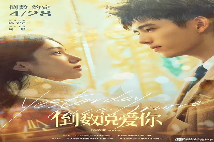 Film China Yesterday Once More Siap Tayang Dibioskop 28 April 2023 Dibintangi Chen Fei You dan Zhou Ye (Weibo)