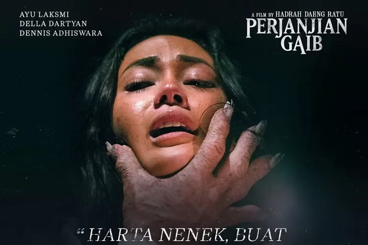 Jadwal Tayang Dan Harga Tiket Film Perjanjian Gaib Di Bioskop Xxi Bandung Jumat Maret