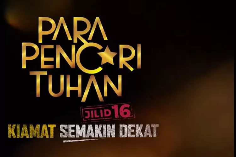 Sinetron Para Pencari Tuhan Jilid 16 tayang di bulan Ramadhan 2023. (FOTO: Tangkap Layar-SCTV)
