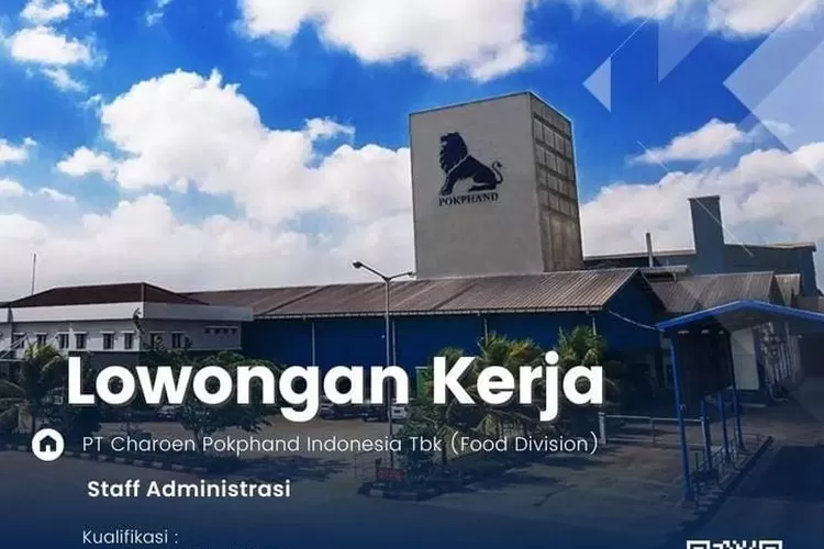 Cara Daftar Loker Staff Admin PT Charoen Pokphand Maret 2023 Gaji Rp6 Juta Lokasi Banten