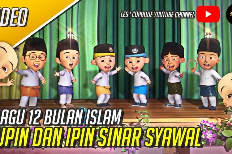 Lirik Lagu 12 Bulan Islam(les copaque production)