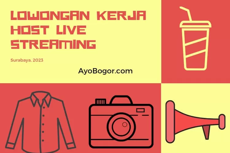 Info Lowongan Kerja Surabaya Jelang Ramadhan 2023, Ada Bagian Admin dan Host Live Streaming (AYOBOGOR.COM)