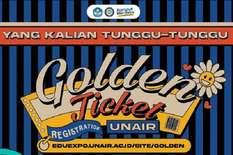 CEK Pengumuman Golden Ticket UNAIR 2023, Hasil Seleksi Jalur Golden ...