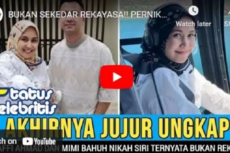 Tak Bisa Mengelak Lagi, Raffi Ahmad Akui Nikah Siri sama Mimi Bayuh, Ini Faktanya
