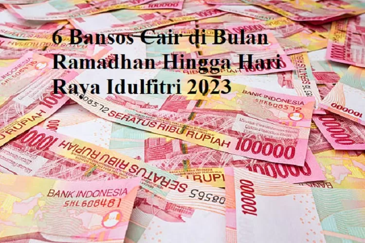 Rezeki Nomplok Bansos Cair Di Bulan Ramadhan Hingga Hari Raya