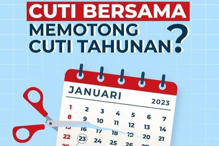 Cek Jadwal Hari Libur Nasional Dan Cuti Bersama Tahun 2023 Terbaru ...