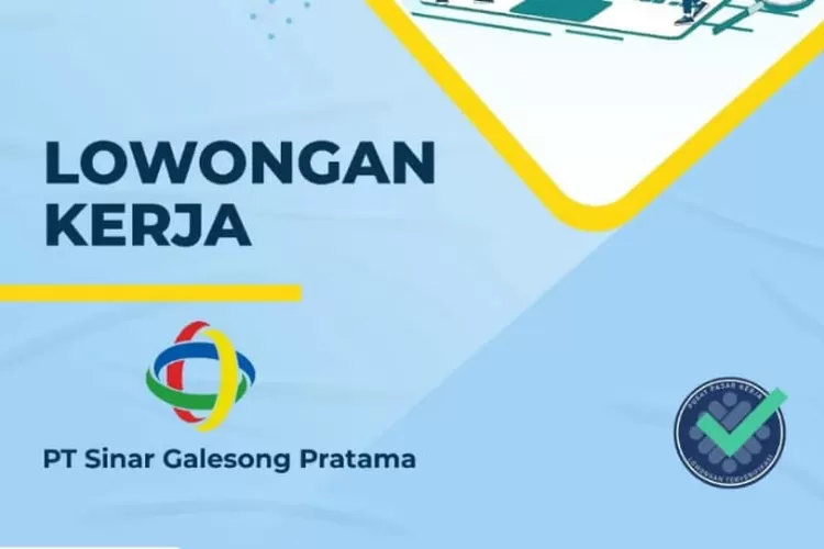 PT  Sinar Galesong Pratama membuka lowongan kerja periode Maret 2023 (Instagram @kemnaker)