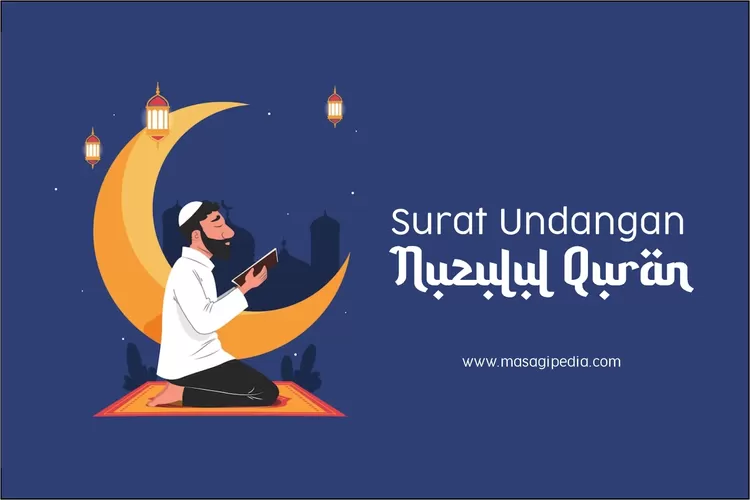 3 Contoh Surat Undangan Nuzulul Quran 2023, Format Surat Resmi Dan Bisa Dibagikan Di WA ...