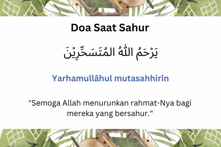 Bacaan doa dan niat sahur puasa Ramadhan, diajarkan oleh Rasulullah SAW!