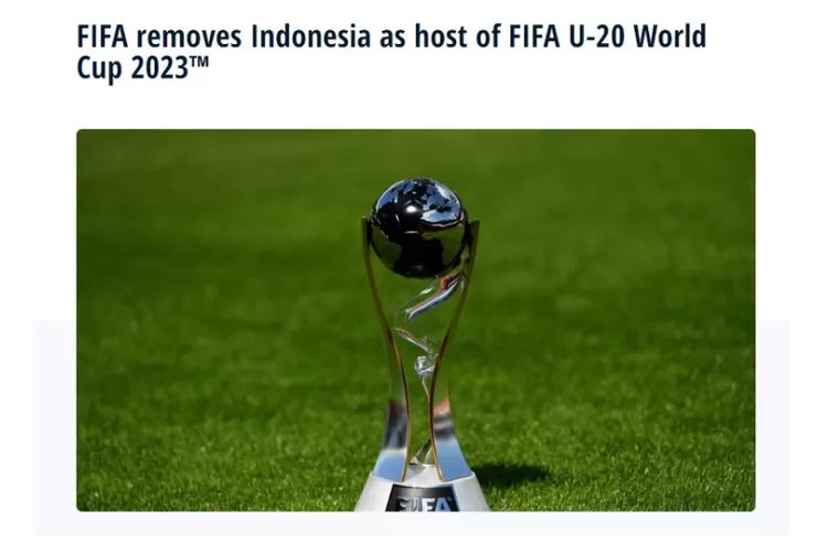 FIFA Menghapus Indonesia Sebagai Tuan Rumah Piala Dunia U-20 2023 (Tangkapan Layar:fifa.com)