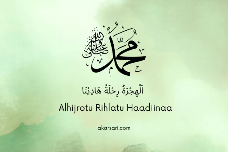 Bacaan Sholawat Al Hijrotu Rihlatu Hadina Lengkap Teks Arab, Latin Dan ...