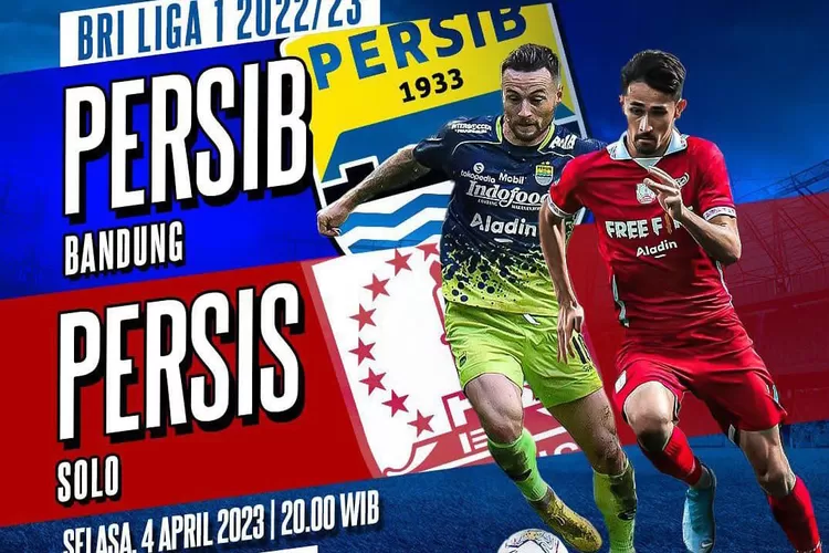 Poster pertandingan Persib Bandung vs Persis Solo di Jadwal Indosiar Selasa 4 April 2023 (instagram sports.indosiar)