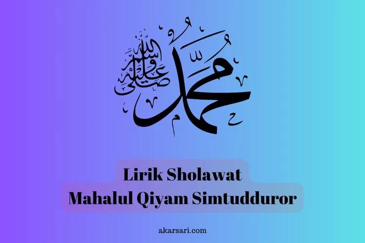 Lirik Sholawat Mahalul Qiyam Simtudduror Teks Arab, Latin Dan Artinya ...