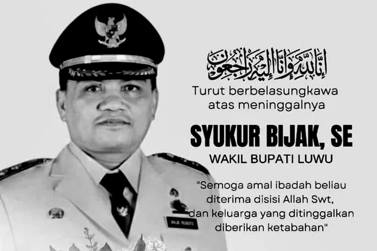 Syukur Bijak, Wakil Bupati Luwu Meninggal Dunia (Dok. Istimewa)