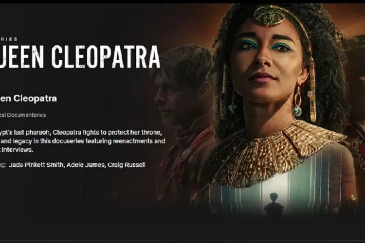 SINOPSIS QUEEN CLEOPATRA Di Netflix, Tetap Tayang Meski Menuai ...