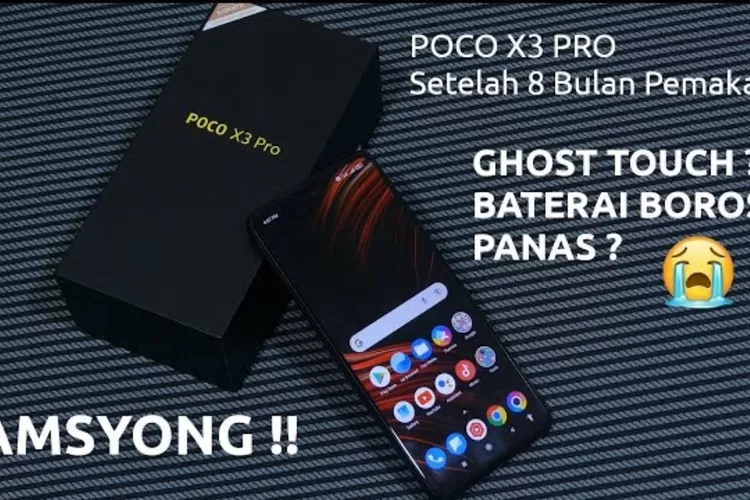 Pernah Berjaya! Ini Review HP Gaming Poco X3 Pro Setelah 8 Bulan Pemakaian, Apakah Masih Worth it di 2023? (Foto: Poco X3 Pro/Youtube Kadek Gadget)