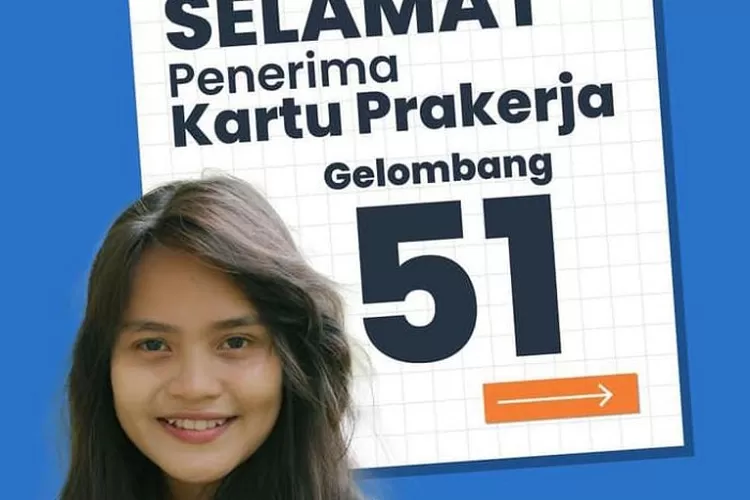 Kartu Prakerja Gelombang 51. (prakerja.go.id)